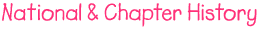 Title: National and Chapter History